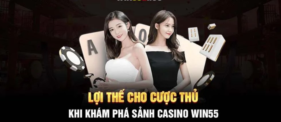 Kho giải trí đồ sộ của casino win55