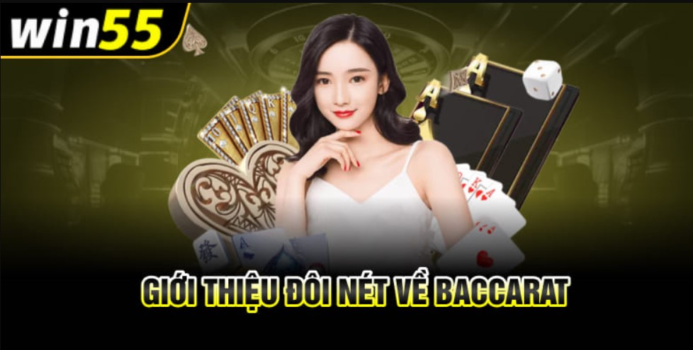 Một số ưu điểm nổi bật khi chơi baccarat win55