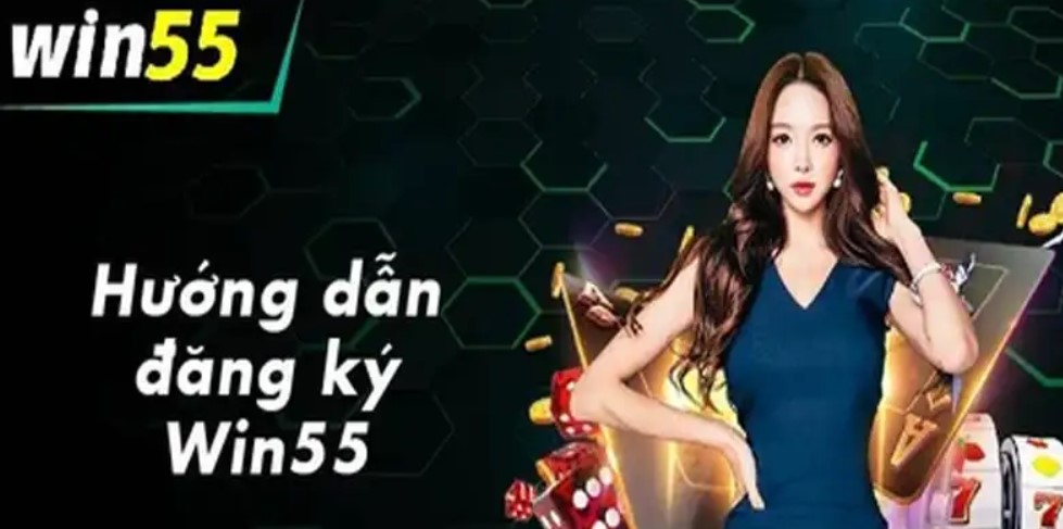 Lưu ý quan trọng khi bắt đầu đăng ký Win55 cho newbie